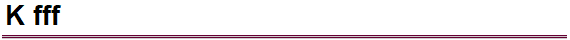 K fff